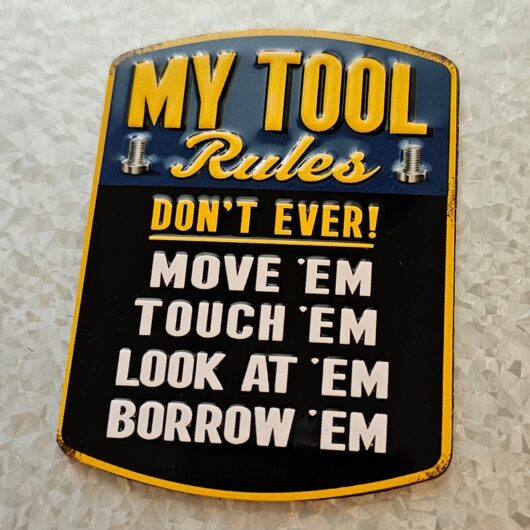 my tool rules